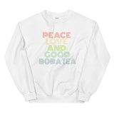 Load image into Gallery viewer, Peace Love and Good Boba Tea Unisex Sweatshirt
