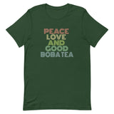 Load image into Gallery viewer, Peace Love and Good Boba Tea Short-Sleeve Unisex T-Shirt